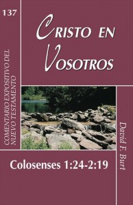 Cristo en vosotros - David F. Burt